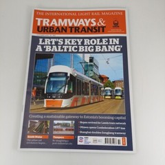 Tramways & Urban Transit 982 Oct 2019 LRT’s Key Role In ‘Baltic Big Bang’
