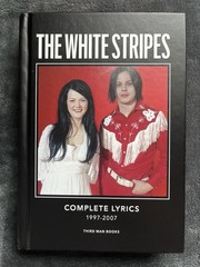 Jack White – Signed Numbered (131) – The White Stripes Complete Lyrics HC 1st Ed