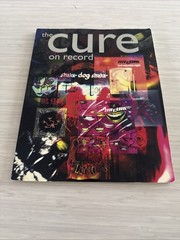 The Cure on Record by Daren Butler (Omnibus Press, 1995)