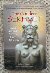 The Goddess Sekhmet – Robert Masters – White Cloud Press Softcover 2002