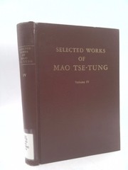 SELECTED WORKS OF MAO TSE-TUNG [Vol. IV] (1st THUS) by MAO TSE-TUNG. [Zedong].