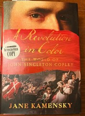 Signed “A Revolution In Color” by Jane Kamensky. Autograph Hardcover! 1st Ed.!
