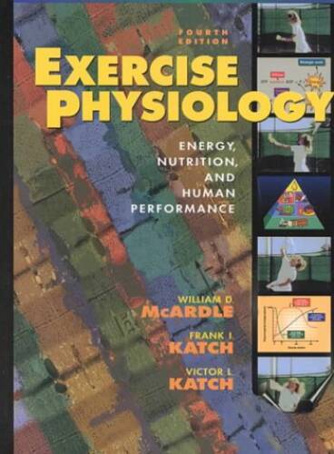 Exercise Physiology: Energy, Nutrition, and Human Performance – Hardcover – GOOD