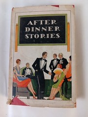 Vtg AFTER DINNER STORIES ~ Paul E. Lowe ~ David McKay Company 1916