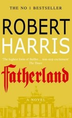 Fatherland – Paperback By Robert Harris – ACCEPTABLE