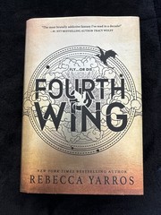 1st Edition Fourth Wing Hardcover HCDJ by Yarros Rebecca Fine NM 12th Printing