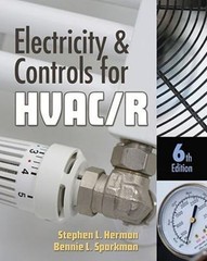 Electricity and Controls for HVAC-R, Sparkman, Bennie,Herman, Stephen L., 978143