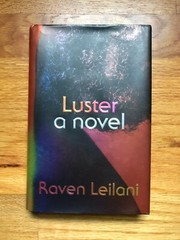 Leilani, Raven-“Luster” 1st Edition Novel 2020