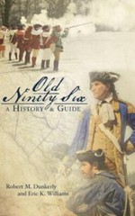 Old Ninety Six: A History and Guide by Dunkerly, Robert M., Like New Used, Fr…