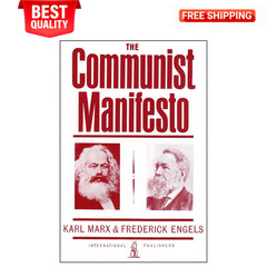 The Communist Manifesto by Karl Marx & Friedrich Engels (Classic Political Book)