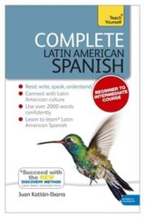 Complete Latin American Spanish Beginner to Intermediate Course: (Book and audio