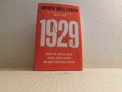 1929 Inside the Greatest Crash Andrew Ross Sorkin Hardcover