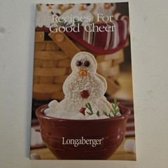 Longaberger – Recipes for Good Cheer by Susan Barger (2004, Trade Paperback)