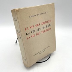 La Vie Des Abeilles, Fourmis & Termites by Maurice Maeterlinck 1947 Vellum Uncut