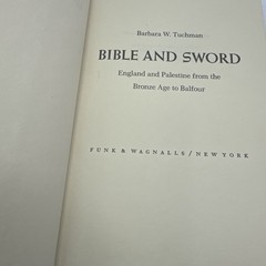 Bible and the Sword Barbara W. Tuchman 1956 Book Club Edition HC Funk & Wagnalls