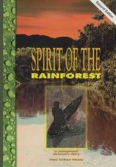 Spirit of the Rainforest: A Yanomamo Shaman’s Story – Paperback – GOOD