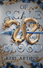Of Scale and Blood (The Drakkon Kin Trilogy) by Keri Arthur (paperback)