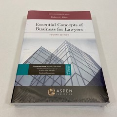 Essential Concepts of Business for Lawyers SEALED Fourth Edition Robert J Rhee
