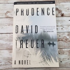 Prudence – David Treuer – RARE – ADVANCED UNCORRECTED PROOF