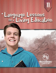 New Master Books LANGUAGE LESSONS FOR A LIVING EDUCATION Level 11 Homeschool