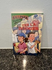 Ballpark Mysteries #3: the L. A. Dodger by David A. Kelly (2011, Digest…