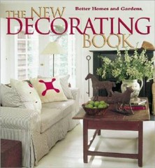 The New Decorating Book (Better Homes and Gardens(R)) – Hardcover – VERY GOOD