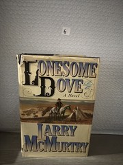 Lonesome Dove 1985 Novel HC/DJ Book Club Edition Larry McMurtry