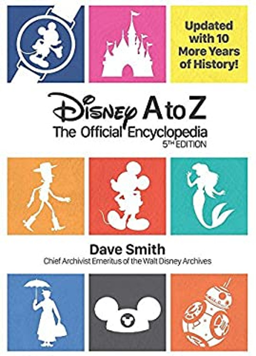 Disney a to Z fifth Edition : The Official Encyclopedia Hardcover