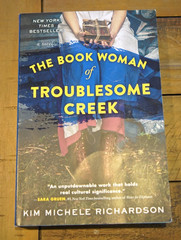 The Book Woman of Troublesome Creek: A Novel by Richardson, Kim Michele