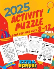 Ultimate Activity Puzzle Book for Kids Ages 8-12 Years: Mazes, Word Search, …