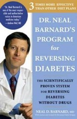 Dr. Neal Barnard’s Program for Reversing Diabetes: The Scientifically Pro – GOOD