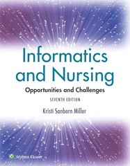 Informatics and Nursing: Opportunit…, MILLER Ph.D., K