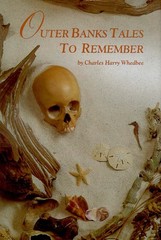 Outer Banks Tales to Remember by Whedbee, Charles Harry [Hardcover]