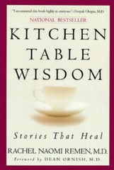 Kitchen Table Wisdom: Stories That Heal – Paperback – GOOD