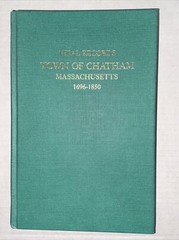 Vital Records 1696-1850 And Chatham Massachusetts 1696-1850 2 Hardcover Books