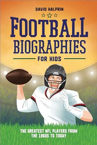 Football Biographies for Kids: – ACCEPTABLE