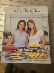 Fiesta In The Kitchen [San Antonio] Lloyd – 2022 hc no dj – very good