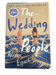 The Wedding People: a New York Times bestseller hardcover novel by Alison Espach