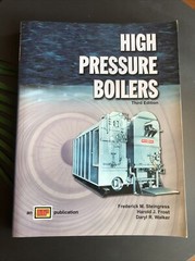 High Pressure Boilers : Text by Harold J. Frost, Frederick M. Steingress and…