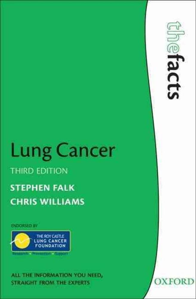 Lung Cancer: The Facts by Stephen Falk (English) Paperback Book