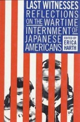 Last Witnesses: Reflections on the Wartime I- 0312221991, Erica Harth, hardcover