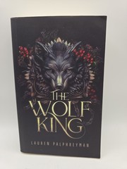 The Wolf King: A Fantasy Romance by Lauren Palphreyman 2023 Paperback