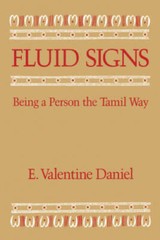 Fluid Signs: Being a Person the Tamil Way – Paperback – GOOD