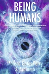 Being Humans by Melissa Gates-Perry (2022, Trade Paperback)