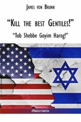 “Kill the best gentiles!”, Like New Used, Free shipping in the US