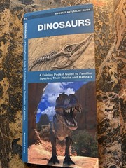 Dinosaurs: A Folding Pocket Guide to Familiar Species, Their Habits and Habitat