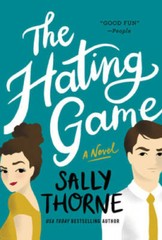 The Hating Game – Mass Market Paperback By Thorne, Sally – GOOD