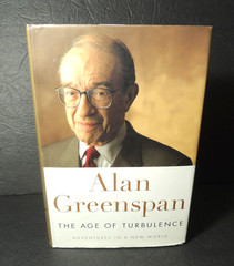 Age of Turbulence Signed by Alan Greenspan Hardcover Dust Jacket 4th Printing