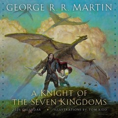 A Knight of the Seven Kingdoms 2026 Calendar by George R.R. Martin Paperback Boo