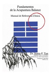 Fundamentos de la Acupuntura Balance: Manual de Referencia Cl�nica (Paperback or